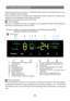 Page 15
F unc t i onint rod u c t ion
Press and holdkeyA10 for 3 seconds,corresponding indicatorwillgooff,the displaypanelwillgooff
an
d therefrigeratorwillstop operating.
Pres
s and holdkeyA10 for 3 secondsagain,corresponding indicatorwilllight up,the displaypanel
wil
l light up,and therefrigeratorwillstart operating normally.
Thi
s functionisnotequivalentto turningoffthe power.
When E
or Fis displayed duetofault,the refrigeratorcan stillrefrigerate. Please contactprofessional
after-sale
s service...