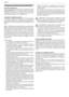 Page 1413
Italiano
  Consigli per la conservazione dei cibi: CONGELATORE
Descrizione delle funzioni
Super congelamento: La funzione di congelamento rapido 
è studiata per preservare al meglio il valore nutrizionale 
degli alimenti riposti nel vano congelatore, garantendo un 
congelamento completo in un tempo più breve. 
Consigli per il congelamento dei cibi
Lo scomparto congelatore è indicato per la conservazione di 
alimenti già surgelati, per la congelazione di quantità ridotte 
di alimenti e per la...