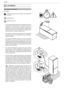 Page 774
Español
 4. SEGURIDAD
  Precauciones de seguridad
Simbología:
Consejos de tipo general para mejorar el funcionamiento 
del aparato
Peligro genérico
 Superficies calientes
t&TNVZJNQPSUBOUFRVFFMQSFTFOUFNBOVBMEFJOTUSVDDJPOFT
se guarde con el aparato para consultarlo cuando sea 
necesario. En el caso de venta o cesión a otra persona, 
asegurarse de que el manual acompañe al aparato para 
QFSNJUJSBMOVFWPVTVBSJPFMQFSGFDUPDPOPDJNJFOUPEFTV
GVODJPOBNJFOUPZMBTSFMBUJWBTBEWFSUFODJBT...