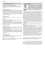 Page 97
Português
  Ficha de segurança gás R600a
Medidas em caso de vazamento acidental
Deixar o material evaporar desde que haja uma ventilação 
adequada.
Comportamento do gás
O gás é altamente inflamável; evitar totalmente o seu contacto 
DPN DIBNBT MJWSFT F TVQFSG