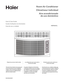 Page 1
This Use & Care Guide is t o be only us ed 
for the mechanical c ontrol 5,000 B TU 
models.  S ome mechanical 5,000 B TU 
models ma y have an additional lett er 
aft er the model number . 
NO.0010559927 C
e guide d’utilisation et d’ entretien 
ne doit êtr e utilisé qu’avec les modèles 
de 5,000  BTU à c ommande mécanique. 
S ur c ertains modèles mécaniques 
5,000  BTU , le numér o de modèle 
peut êtr e suivi dune lettr e.  Esta Guía de us
o y cuidado se debe usar 
únicament e para  los modelo s 5,000...