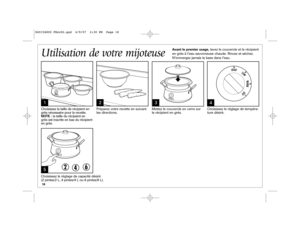Page 1818Utilisation de votre mijoteuse 1
2
5Choisissez la taille de récipient en
grès nécessaire pour la recette.
NOTE :la taille du récipient en 
grès est inscrite en bas du récipient
en grès.Préparez votre recette en suivant
les directions.Mettez le couvercle en verre sur
le récipient en grès.Choisissez le réglage de tempéra-
ture désiré.
Choisissez le réglage de capacité désiré 
(2 pintes/2 L, 4 pintes/4 L ou 6 pintes/6 L).Avant le premier usage, lavez le couvercle et le récipient
en grès à l’eau savonneuse...