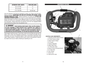 Page 7Use only extension cords that are intended for outdoor use. These cords are identi-
fied by a marking “ “A
AC
CC
CE
EP
PT
TA
AB
BL
LE
E 
 F
FO
OR
R 
 U
US
SE
E 
 W
WI
IT
TH
H 
 O
OU
UT
TD
DO
OO
OR
R 
 A
AP
PP
PL
LI
IA
AN
NC
CE
ES
S,
, 
 S
ST
TO
OR
RE
E
I IN
ND
DO
OO
OR
RS
S 
 W
WH
HE
EN
N 
 N
NO
OT
T 
 I
IN
N 
 U
US
SE
E.
.”
”
Examine extension cord before use. D DO
O 
 N
NO
OT
T 
 U
US
SE
E
D DA
AM
MA
AG
GE
ED
D 
 E
EX
XT
TE
EN
NS
SI
IO
ON
N 
 C
CO
OR
RD
DS
S.
.
Do not pull on cord to disconnect from...