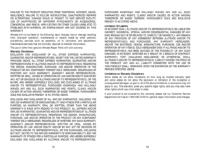 Page 9PURCHASER KNOWINGLY AND WILLINGLY WAIVES ANY AND ALL SUCH 
WARRANTIES AND RIGHTS, CLAIMS AND/OR CAUSES OF ACTION ARISING
THEREFROM OR BASED THEREON. PURCHASER’S SOLE AND EXCLUSIVE 
REMEDY IS AS STATED ABOVE.
L Li
im
mi
it
ta
at
ti
io
on
n 
 O
Of
f 
 L
Li
ia
ab
bi
il
li
it
ty
y
IN NO EVENT SHALL ALLTRADE AND/OR ITS REPRESENTATIVE(S) BE LIABLE FOR
INDIRECT, INCIDENTAL, SPECIAL AND/OR CONSEQUENTIAL DAMAGES OF ANY
KIND ARISING OUT OF OR RELATED TO, DIRECTLY OR INDIRECTLY, ANY BREACH
OF ANY PROVISION OF ANY...