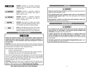 Page 38DANGERindicates an imminently hazardous 
situation which, if not avoided, will result in death
or serious injury.
WARNINGindicates a potentially hazardous 
situation which, if not avoided, could result in
death or serious injury.
CAUTIONindicates a potentially hazardous 
situation which, if not avoided, may result in
minor or moderate injury.
CAUTIONused without the safety alert symbol
indicates a potentially hazardous situation which,
if not avoided, may result in property damage.
NOTEprovides...