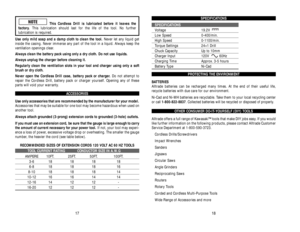 Page 45SPECIFICATIONS
SPECIFICATIONSVoltage 19.2V Low Speed 0-400/min.High Speed 0-1100/min.Torque Settings 24+1 DrillChuck Capacity Up to 10mm Charger Input 120V  60HzCharging Time Approx. 3-5 hoursBattery Type Ni-Cad
PROTECTING THE ENVIRONMENT
BATTERIES
Alltrade batteries can be recharged many times. At the end of their useful life, 
recycle batteries with due care for our environment. 
Ni-Cad and Ni-MH batteries are recyclable. Take them to your local recycling center
or call 1-800-822-8837. Collected...