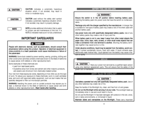 Page 26B BA
AT
TT
TE
ER
RY
Y 
 T
TO
OO
OL
L 
 U
US
SE
E 
 A
AN
ND
D 
 C
CA
AR
RE
E
E En
ns
su
ur
re
e 
 t
th
he
e 
 s
sw
wi
it
tc
ch
h 
 i
is
s 
 i
in
n 
 t
th
he
e 
 o
of
ff
f 
 p
po
os
si
it
ti
io
on
n 
 b
be
ef
fo
or
re
e 
 i
in
ns
se
er
rt
ti
in
ng
g 
 b
ba
at
tt
te
er
ry
y 
 p
pa
ac
ck
k.
.
Inserting the battery pack into power tools that have the switch on invites acci-
dents.
R
Re
ec
ch
ha
ar
rg
ge
e 
 o
on
nl
ly
y 
 w
wi
it
th
h 
 t
th
he
e 
 c
ch
ha
ar
rg
ge
er
r 
 s
sp
pe
ec
ci
if
fi
ie
ed
d 
 b
by
y...