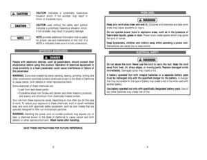 Page 42W WO
OR
RK
K 
 A
AR
RE
EA
A
K Ke
ee
ep
p 
 y
yo
ou
ur
r 
 w
wo
or
rk
k 
 a
ar
re
ea
a 
 c
cl
le
ea
an
n 
 a
an
nd
d 
 w
we
el
ll
l 
 l
li
it
t.
.
Cluttered work benches and dark work
areas may cause accidents or injury.
D Do
o 
 n
no
ot
t 
 o
op
pe
er
ra
at
te
e 
 p
po
ow
we
er
r 
 t
to
oo
ol
ls
s 
 i
in
n 
 e
ex
xp
pl
lo
os
si
iv
ve
e 
 a
ar
re
ea
as
s,
, 
 s
su
uc
ch
h 
 a
as
s 
 i
in
n 
 t
th
he
e 
 p
pr
re
es
se
en
nc
ce
e 
 o
of
f 
 
f fl
la
am
mm
ma
ab
bl
le
e 
 l
li
iq
qu
ui
id
ds
s,
, 
 g
ga
as...