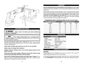 Page 49A AC
CC
CE
ES
SS
SO
OR
RI
IE
ES
S
U Us
se
e 
 o
on
nl
ly
y 
 a
ac
cc
ce
es
ss
so
or
ri
ie
es
s 
 t
th
ha
at
t 
 a
ar
re
e 
 r
re
ec
co
om
mm
me
en
nd
de
ed
d 
 b
by
y 
 t
th
he
e 
 m
ma
an
nu
uf
fa
ac
ct
tu
ur
re
er
r 
 f
fo
or
r 
 y
yo
ou
ur
r 
 m
mo
od
de
el
l.
.
Accessories that may be suitable for one tool may become hazardous when used on
another tool.
A Al
lw
wa
ay
ys
s 
 a
at
tt
ta
ac
ch
h 
 g
gr
ro
ou
un
nd
de
ed
d 
 (
(3
3-
-p
pr
ro
on
ng
g)
) 
 e
ex
xt
te
en
ns
si
io
on
n 
 c
co
or
rd
ds
s 
 t...