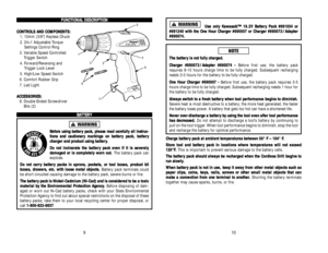 Page 6F FU
UN
NC
CT
TI
IO
ON
NA
AL
L 
 D
DE
ES
SC
CR
RI
IP
PT
TI
IO
ON
N
C CO
ON
NT
TR
RO
OL
LS
S 
 A
AN
ND
D 
 C
CO
OM
MP
PO
ON
NE
EN
NT
TS
S:
:
1. 10mm (3/8) Keyless Chuck
2. 24+1 Adjustable Torque
Settings Control Ring
3. Variable Speed Controlled 
Trigger Switch
4. Forward/Reversing and 
Trigger Lock Lever
5. High/Low Speed Switch
6. Comfort Rubber Grip
7. Led Light
A AC
CC
CE
ES
SS
SO
OR
RI
IE
ES
S:
:
8. Double Ended Screwdriver
Bits (2)
B BA
AT
TT
TE
ER
RY
Y
B Be
ef
fo
or
re
e 
 u
us
si
in
ng
g 
 b
ba...