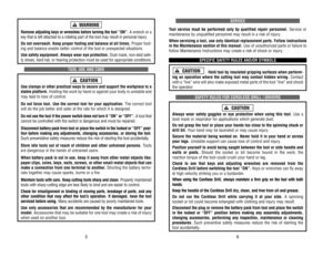 Page 16SERVICE
Tool 
ser
vice 
must 
be 
performed 
only 
by 
qualified 
repair 
personnel.
Ser
vice 
or
maintenance 
by 
unqualified 
personnel 
may 
result 
in a risk 
of 
injur
y. 
When 
ser
vicing 
a tool, 
use 
only 
identical 
replacement 
parts. 
Follow 
instructions
in 
the 
Maintenance 
section 
of 
this 
manual. 
Use 
of 
unauthorized 
parts 
or 
failure 
to
follow 
Maintenance 
Instructions 
may 
create 
a risk 
of 
shock 
or 
injur
y.
SPECIFIC 
SAFETY 
RULES 
AND/OR 
SYMBOLS
Hold 
tool 
by...