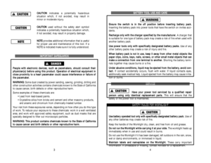 Page 24B BA
AT
TT
TE
ER
RY
Y 
 T
TO
OO
OL
L 
 U
US
SE
E 
 A
AN
ND
D 
 C
CA
AR
RE
E
E En
ns
su
ur
re
e 
 t
th
he
e 
 s
sw
wi
it
tc
ch
h 
 i
is
s 
 i
in
n 
 t
th
he
e 
 o
of
ff
f 
 p
po
os
si
it
ti
io
on
n 
 b
be
ef
fo
or
re
e 
 i
in
ns
se
er
rt
ti
in
ng
g 
 b
ba
at
tt
te
er
ry
y 
 p
pa
ac
ck
k.
.
Inserting the battery pack into power tools that have the switch on invites acci-
dents.
R
Re
ec
ch
ha
ar
rg
ge
e 
 o
on
nl
ly
y 
 w
wi
it
th
h 
 t
th
he
e 
 c
ch
ha
ar
rg
ge
er
r 
 s
sp
pe
ec
ci
if
fi
ie
ed
d 
 b
by
y...