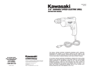 Page 13/8 " VARIABLE SPEED ELECTRIC DRILL INSTRUCTION MANUAL
COMPONENT
#691241
FOR CUSTOMER SERVICE
POUR LE SERVICE APRÉS VENTE
OU DU CONSOMMATEUR
PARA EL SERVICIO
PARA EL CONSUMIDOR1-800-590-3723
Printed in China
87-1904-60957
KAWASAKI™ IS A TRADEMARK LICENSED BY KAWASAKI™ MOTORS CORP., 
U.S.A., WHICH DOES NOT MANUFACTURE OR DISTRIBUTE THIS PRODUCT. 
CONSUMER INQUIRES SHOULD BE DIRECTED TO:
©COPYRIGHT 2006 ALLTRADE TOOLS, LLC.
1431 VIA PLATA
LONG BEACH, CA 90810-1462 USA691241 – 3/8 Variable Electric...