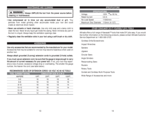 Page 8S SP
PE
EC
CI
IF
FI
IC
CA
AT
TI
IO
ON
NS
S
S
SP
PE
EC
CI
IF
FI
IC
CA
AT
TI
IO
ON
NS
S
Voltage 120V 60 Hz Rated Current 5.8 ANo-Load Speed 11000/minMaximum Disc Diameter 115mm (4-1/2)
O
OT
TH
HE
ER
R 
 C
CO
ON
NS
SU
UM
ME
ER
R 
 D
DO
O-
-I
IT
T-
-Y
YO
OU
UR
RS
SE
EL
LF
F 
 (
(D
DI
IY
Y)
) 
 T
TO
OO
OL
LS
S
Alltrade offers a full range of Kawasaki™ tools that make DIY jobs easy. If you would
like further information on the following products, please contact Alltrade Customer
Service Department at...