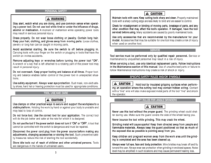 Page 4M Ma
ai
in
nt
ta
ai
in
n 
 t
to
oo
ol
ls
s 
 w
wi
it
th
h 
 c
ca
ar
re
e.
. 
 K
Ke
ee
ep
p 
 c
cu
ut
tt
ti
in
ng
g 
 t
to
oo
ol
ls
s 
 s
sh
ha
ar
rp
p 
 a
an
nd
d 
 c
cl
le
ea
an
n.
. 
 
Properly maintained
tools with a sharp cutting edge are less likely to bind and are easier to control.
C Ch
he
ec
ck
k 
 f
fo
or
r 
 m
mi
is
sa
al
li
ig
gn
nm
me
en
nt
t 
 o
or
r 
 b
bi
in
nd
di
in
ng
g 
 o
of
f 
 m
mo
ov
vi
in
ng
g 
 p
pa
ar
rt
ts
s,
, 
 b
br
re
ea
ak
ka
ag
ge
e 
 o
of
f 
 p
pa
ar
rt
ts
s,
, 
 a
an
nd
d...