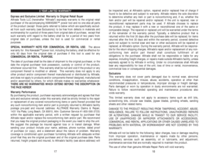 Page 10be inspected and, at Alltrade’s option, repaired and/or replaced free of charge if
found to be defective and subject to warranty. Alltrade retains the sole discretion 
to determine whether any item or part is nonconforming and, if so, whether the 
item and/or part will be repaired and/or replaced. If the unit is repaired, new or
reconditioned replacement parts may be used. If Alltrade chooses to replace 
the product, it may replace it with a new or reconditioned one of the same or 
comparable design. The...