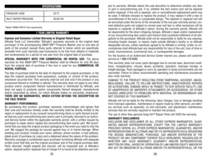 Page 14ject to warranty. Alltrade retains the sole discretion to determine whether any item
or part is nonconforming and, if so, whether the item and/or part will be repaired
and/or replaced. If the unit is repaired, new or reconditioned replacement parts may
be used. If Alltrade chooses to replace the product, it may replace it with a new or
reconditioned of the same or comparable design. The repaired or replaced unit will
be warranted under the terms of the remainder of the one year warranty period; cov-
ered...