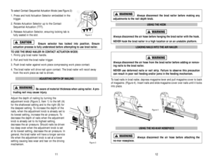 Page 7To select Contact Sequential Actuation Mode (see Figure 2): 
1. Press and hold Actuation Selector embedded in the
trigger.
2. Rotate Actuation Selector up to the Contact
Sequential Actuation (TTT).
3. Release Actuation Selector, ensuring locking tab is
fully seated in the slot.
Ensure selector has locked into position. Ensure 
actuation process is fully understood before attempting to use brad nailer.
TO USE THE BRAD NAILER IN CONTACT ACTUATION MODE:
1. Firmly grip brad nailer handle.
2. Pull and hold...