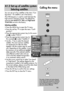 Page 95You can set up to four satellites in the menu Con-
figuration. No satellite is set in the factory.
The LNB frequency is used to switch between the
high and low frequency bands. The default fre-
quencies Low band 9.75 GHzand High band
10.60 GHzare set in the factory.
Selecting satellites
• Press the MENU key to open the TV menu.
• Press the red key  to open the menu Confi-
guration.
• Press the appropriate numeric key (in this exam-
ple 
to select DVB-S.
• Press the appropriate numeric key (in
this...