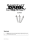 Page 16CHAPTER
Gauntlet: Dark Legacy17
System
NOTICE: 
Information in this manual may change without notice. Midway Games West Inc. reserves 
the right to make improvements in equipment function, design, or components as progress in engineer-
ing or manufacturing methods may warrant. 