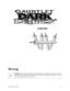 Page 46CHAPTER
Gauntlet: Dark Legacy47
Wiring
NOTICE: 
Information in this manual may change without notice. Midway Games West Inc. reserves 
the right to make improvements in equipment function, design, or components as progress in engineer-
ing or manufacturing methods may warrant. 