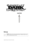 Page 3CHAPTER
Gauntlet: Dark Legacy Universal Conversion Kit 3
Setup
NOTICE: 
Information in this manual may change without notice. Midway Games West Inc. reserves 
the right to make improvements in equipment function, design, or components as progress in engi-
neering or manufacturing methods may warrant. 