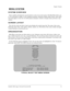 Page 21Gauntlet: Dark Legacy Universal Conversion Kit 21
Chapter 3 System
MENU SYSTEM
SYSTEM OVERVIEW
Game variables and diagnostics are presented in a series of on-screen menus. The Main Menu allows you 
to view information, change or verify equipment operation. Submenus display further choices, after which 
more data appears or tests run. Use both operator and player controls to navigate menus and start or stop 
routines.
SCREEN LAYOUT
The color bar at the top center of each screen displays the current menu...