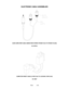 Page 73Parts4-22
ELECTRONIC CABLE ASSEMBLIES
AUDIO AMPLIFIER CABLE (MINIATURE STEREO PHONE PLUG TO PHONO PLUGS)
04-12578-2
COMPUTER RESET CABLE (2-PIN PLUG TO LOCKING 2-PIN PLUG)
04-12657 