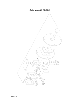 Page 84Parts - 16
Shifter Assembly 20-10495 