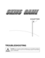 Page 38CHAPTER

TROUBLESHOOTING
CAUTION: 
Turn AC power off before attempting any of the following procedures,
unless otherwise specified. Failure to do so may damage equipment, cause personal
injury, or void warranty. 