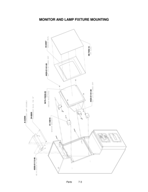 Page 117Parts          7-3
MONITOR AND LAMP FIXTURE MOUNTING
4008-01113-06
01-10819
4420-01141-00
5675-15639-03 24-8809
08-7456-10
4420-01141-0003-8497 A-22506 