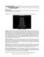 Page 59Diagnostic, Audit & Adjustment Menu System for NBA          4-5
0DLQ 0HQXFRQWLQXHG
LDJQRVWLFV 0HQXFRQWLQXHG
0RQLWRU 6HWXS 0HQX
MONITOR SETUP
Select MONITOR SETUP at the Diagnostics Menu. The Monitor Patterns routine provides test screens to
verify monitor performance or make adjustments.
Highlight an option with any player panel joystick. Select the option with any player panel button.
MONITOR SETUP
COLOR BARS
CROSSHATCH
RED SCREEN
BLUE SCREEN
GREEN SCREEN
WHITE SCREEN
BLACK SCREEN
50 PCT. GRAY...