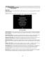 Page 303-8
Main Menu (continued)
Diagnostics Menu (continued)
Disk Tests Menu
DISK TESTS
Select DISK TESTS at the Diagnostics Menu. Disk Tests allow you to verify proper operation of the hard
disk drive assembly.
Highlight an option with any player panel joystick. Select the option with any player panel button.
DISK TESTS
DISK INFORMATION
SEQUENTIAL READ
SEQUENTIAL CACHE READ
RANDOM READ
RANDOM CACHE READ
DATA INTEGRITY TEST
FILE SYSTEM CHECK
SURFACE SCAN
EXIT
DISK TESTS MENU
Disk Information. 
The Disk...