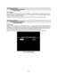 Page 473-28
Main Menu (continued)
Adjustments Menu (continued)
Free Play Menu
Free Play Menu
Select FREE PLAY at the Adjustments Menu. Free play is a useful feature for promotions and long-term
testing under play conditions. Enable free play to allow players to play the game without inserting
currency. Disable free play to sell games.
Highlight an option with any player panel joystick. Select the option with any player panel button.
Main Menu (continued)
Adjustments Menu (continued)
Attract Sound Menu
Attract...