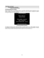 Page 574-6
Main Menu (continued)
Diagnostics Menu (continued)
System Information Screen
SYSTEM INFORMATION SCREEN
Select SYSTEM INFO at the Diagnostics Menu. The System Information Screen provides the current
version numbers of this game’s hardware and software. Use these numbers to describe the system
during parts replacement, service calls, etc.
SYSTEM INFORMATION
MIDWAY GAMES, INC.
XXXXXXX SYSTEM
SERIAL NUMBER:   XXXXXXXXX
GAME:   XXXXXXXXXX
DATE OF MANUFACTURE:   XX/XX/XX
PRESS ANY BUTTON TO EXIT
SYSTEM...