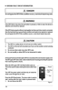 Page 1010
 GROUND FAULT CIRCUIT INTERRUPTER: 
  DANGER!
 Do not bypass the GFCI if this condition occurs, a real shock hazard may\
 exist.
 WARNING!
If the GFCI fails to trip when the test button is pressed, or fails to r\
eset, the device is 
defective and should be replaced.
If the GFCI tests properly without a load applied, but trips each time a load is connected, 
then the load (tool) has a ground fault condition and needs to be repa\
ired or replaced.  
Do not bypass the GFCI if this condition occurs, a...