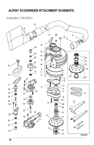 Page 3636
ALPHA® ECOGRINDER ATTACHMENT SCHEMATIC 
105
10/18/2010   