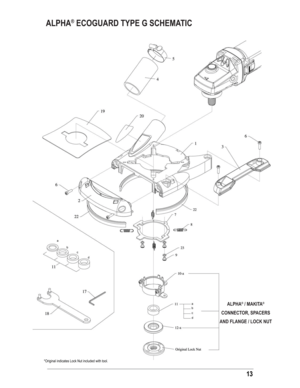 Page 1313
ALPHA® ECOGUARD TYPE G SCHEMATIC
ALPHA® / MAKITA®
CONNECTOR, SPACERS
AND FLANGE / LOCK NUT
*Original indicates Lock Nut included with tool. 