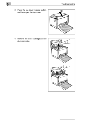 Page 1029Troubleshooting
9-2
3Press the top cover release button, 
and then open the top cover.
4Remove the toner cartridge and the 
drum cartridge.
Downloaded From ManualsPrinter.com Manuals 