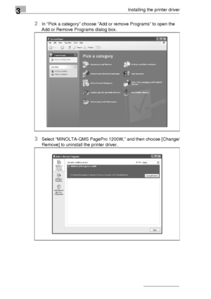 Page 563Installing the printer driver
3-32
2In “Pick a category” choose “Add or remove Programs” to open the 
Add or Remove Programs dialog box.
3Select “MINOLTA-QMS PagePro 1200W,” and then choose [Change/
Remove] to uninstall the printer driver.
Downloaded From ManualsPrinter.com Manuals 