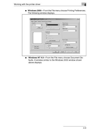 Page 63Working with the printer driver4
4-3
Windows 2000—From the File menu choose Printing Preferences. 
The following window displays.
Windows NT 4.0—From the File menu choose Document De-
faults. A window similar to the Windows 2000 window shown 
above displays.
Downloaded From ManualsPrinter.com Manuals 