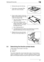 Page 81Working with the printer6
6-7
2Remove the cover from the tray.
3Press down on the paper lifting  
plate until it locks into place.
4Place a stack of paper into the tray.  
Make sure that the paper fits under  
under the triangular clips.
?How many sheets of paper may  
I place in the tray?
➜Tray 2 has a capacity of 500 
sheets of plain paper. The stack 
of paper should not rise above  
the media limit mark.
?How is letterhead fed in? 
➜Load letterhead with the side to be printed facing up and the...