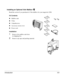 Page 101Introduction 101
Installing an Optional 5-bin Mailbox
Read this section if you purchased a 5-bin mailbox for your magicolor 2200.
Kit Contents
„Mailbox unit
„5 bins
„2 thumbscrews
„Accessory screen cover
„Power cord
Installation 
1Remove the mailbox unit from 
its shipping box. 
2Remove any tape and packing material.
Downloaded From ManualsPrinter.com Manuals 