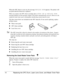 Page 14Replacing the OPC Drum, Laser Lens Cover, and Waste Toner Pack 14
When the OPC drum is worn out, the message REPLACE DRUM
 appears. The printer will 
not print until the drum kit is replaced. 
When you replace the OPC drum cartridge after a DRUM LOW 
or REPLACE DRUM 
message displays in the message window, the printer automatically recovers. However, the 
replaced waste toner pack consumables monitoring system must be reset.
The three items below are included in the OPC drum kit. If one needs replacing,...