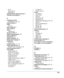 Page 165165
Kit 14
Removing 16
Replacing 18
Optional (lower feeder unit) tray 41
Ordering consumables 9
P
Packaging, printer
Replacement 139, 143
Page, definition 9
Paper
Jams 70
Pass, definition 9
Path, media 56
Pause
Cooldown 87
Pause for AIDC 72
Physical specifications 155
Plane, definition 9
PlanetPress 121
Plastic interlocks 143
Please wait message 88
PostScript
Forms 120
PostScript files 114, 116
Power requirements 147
ENERGY Star, compliance 149
Preventing paper jams 54
Print quality
All black sheet 78...