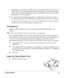 Page 41Loading Media 41
for printing on a wide range of media types, it is not intended to print exclusively on a 
single media type except plain paper. Continuous printing on media other than plain 
paper (such as envelopes, labels, thick stock, or transparencies) may adversely affect 
print quality or reduce engine life.
„For media other than standard plain paper or transparencies, both the driver (Paper 
tab, Paper Type option) and the MP Size key on the control panel need to be selected. 
It is important to...