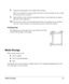 Page 47Media Storage 47
5Adjust the media guides to the width of the envelopes.
Make sure the guides are snug enough to keep the envelopes straight, but not so tight 
that they buckle the envelopes.
6Open the flap of each envelope immediately (before it cools) after the envelope is 
delivered to the output tray.
5Because the envelopes pass through heated rollers, the gummed area on the flaps 
may seal. Using envelopes with emulsion-based glue avoids this problem.
Printing Area
The printing area on all media...