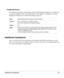 Page 97Additional Assistance 97
PostScript Errors
If your printer is having trouble printing when using PostScript emulation, you should turn 
on the Error Handler in the control panel menu. Error Handler is a diagnostic tool that 
identifies PostScript errors encountered during a print job.
Additional Assistance
If you’ve followed all of the instructions in this guide and still have problems you can’t 
solve, refer to the Service & Support Guide
 or visit our web site at www.minolta-qms.com 
for current...