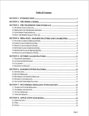 Page 241Table of Contents 
SECTION 1: INTRODUCTION 
. . . . . . . . . . . . . . . . . . . . . . . . . . . . . . . . . . . . . . . . . . . . . . . . . . . . . . . . . . . . . . . . . . . . . . . . . . . . . . . . . . . . . . . . . . . . . . ..~ 1 
SECTION 2: THE SERIES 6 MODEL 
. . . . . . . . . . . . . . . . . . . . . . . . . . . . . . . . . . . . . . . . . . . . . . . . . . . . . . . . . . . . . . . . . . . . . ..~.............. 2 
SECTION 3: THE TELEPHONE USER INTERFACE...