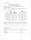 Page 101Software Configuration Planning 
Fax Publishing Mailbox Worksheet 
Mailbox No: 5223 
Name: Fax Publishing Index Sheet No: I 
Mailbox Type (Check only one): 
0 Tree 0 Chain Cl Greeting Only 0 Fax Only @f Greeting with Fax 
FCOS No: 
LCOS No: 
Tree 
Chain 
Greeting: 
You have selected the index of all documents available in the fax publishing 
system 
Fax Document: Index - 
Prepared By: 
Date: 
Configured By: 
Date:  